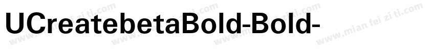 UCreatebetaBold-Bold字体转换