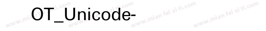 方正维文正体OT_Unicode字体转换