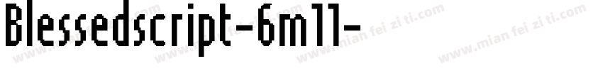 Blessedscript-6m11字体转换