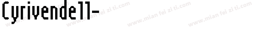 Cyrivende11字体转换