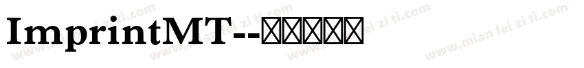 ImprintMT-字体转换