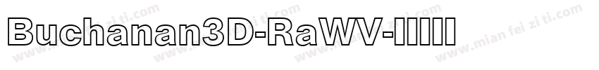 Buchanan3D-RaWV字体转换