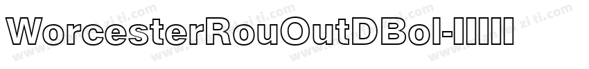WorcesterRouOutDBol字体转换