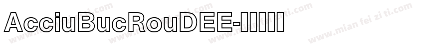 AcciuBucRouDEE字体转换