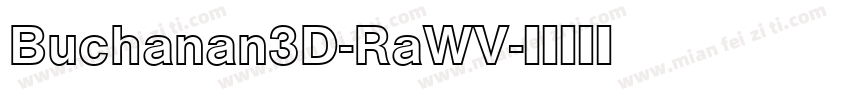Buchanan3D-RaWV字体转换