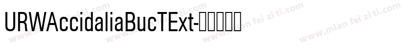 URWAccidaliaBucTExt字体转换
