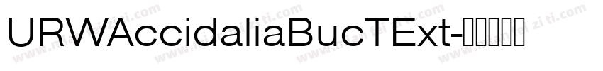 URWAccidaliaBucTExt字体转换