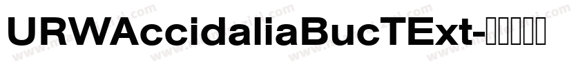 URWAccidaliaBucTExt字体转换