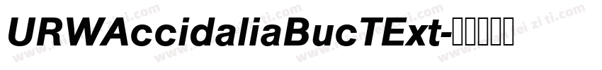 URWAccidaliaBucTExt字体转换