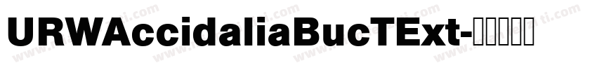 URWAccidaliaBucTExt字体转换