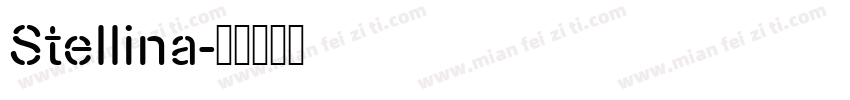 Stellina字体转换