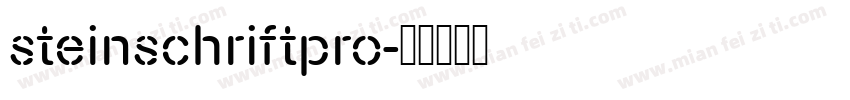 steinschriftpro字体转换