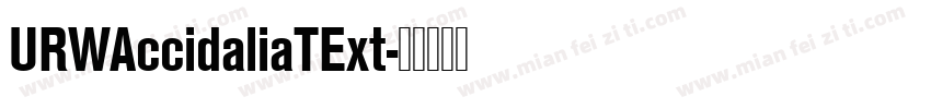 URWAccidaliaTExt字体转换