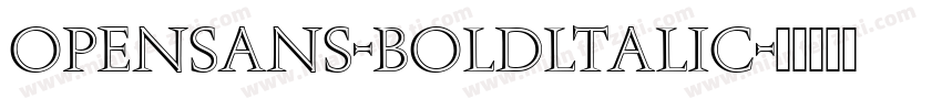 opensans-boldltalic字体转换