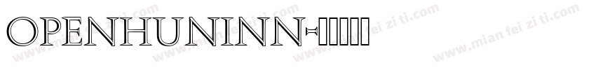 openhuninn字体转换