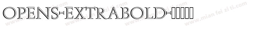 opens-extrabold字体转换