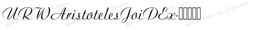 URWAristotelesJoiDEx字体转换