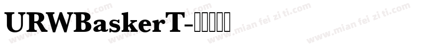 URWBaskerT字体转换