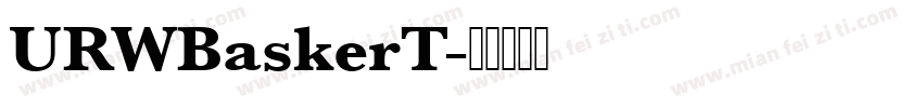 URWBaskerT字体转换