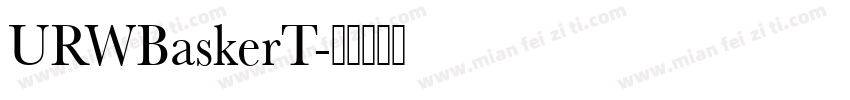 URWBaskerT字体转换