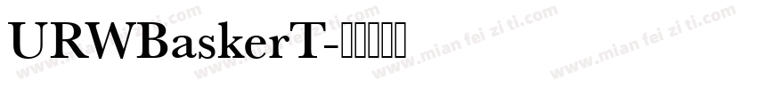 URWBaskerT字体转换