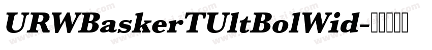 URWBaskerTUltBolWid字体转换