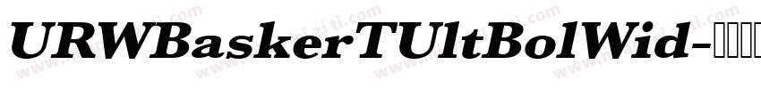 URWBaskerTUltBolWid字体转换