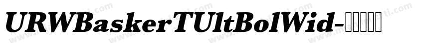 URWBaskerTUltBolWid字体转换
