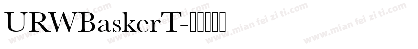 URWBaskerT字体转换