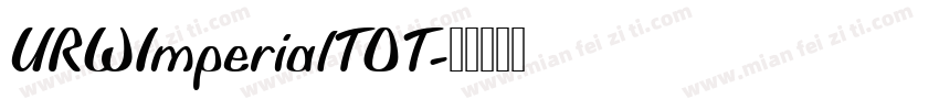 URWImperialTOT字体转换