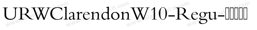 URWClarendonW10-Regu字体转换