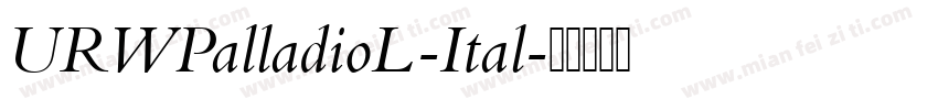 URWPalladioL-Ital字体转换
