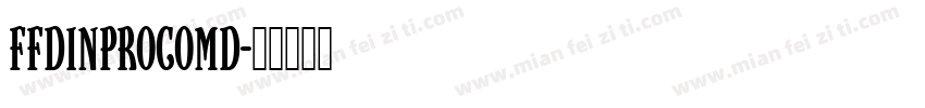 FFDINProComd字体转换