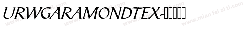 URWGARAMONDTEX字体转换