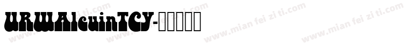 URWAlcuinTCY字体转换