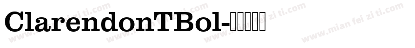 ClarendonTBol字体转换