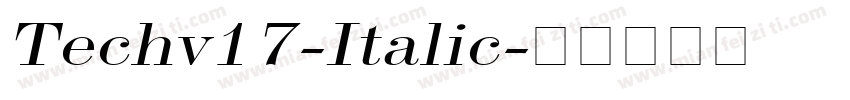 Techv17-Italic字体转换