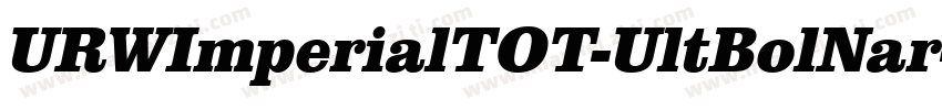 URWImperialTOT-UltBolNar字体转换