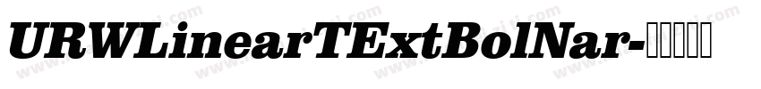 URWLinearTExtBolNar字体转换