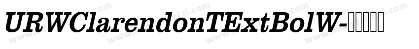 URWClarendonTExtBolW字体转换