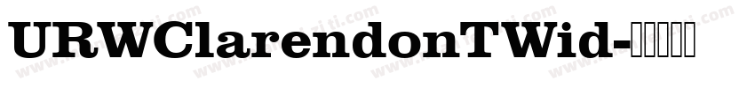 URWClarendonTWid字体转换
