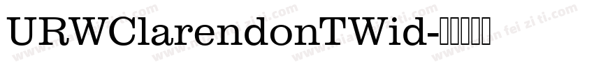 URWClarendonTWid字体转换