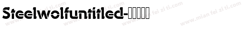 Steelwolfuntitled字体转换