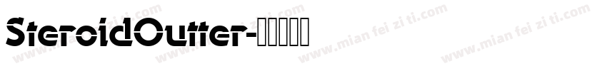 SteroidOutter字体转换