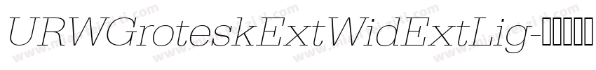URWGroteskExtWidExtLig字体转换
