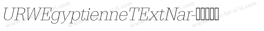 URWEgyptienneTExtNar字体转换