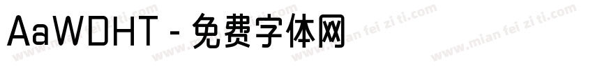 AaWDHT字体转换