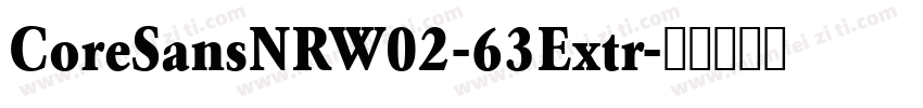 CoreSansNRW02-63Extr字体转换