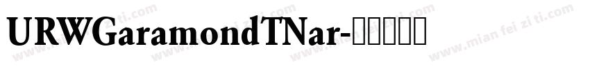 URWGaramondTNar字体转换