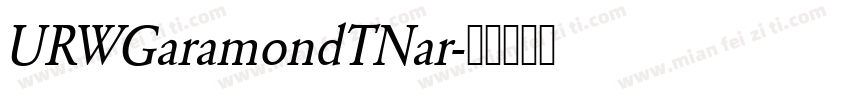 URWGaramondTNar字体转换